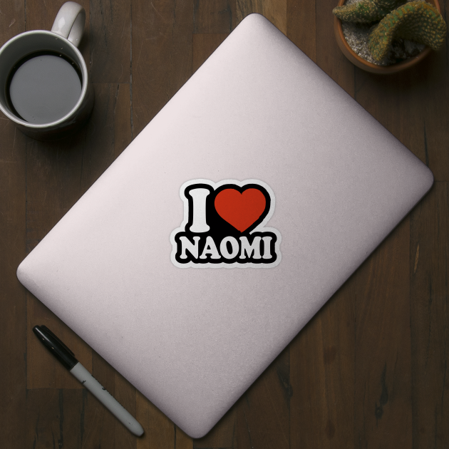 I Love Naomi by Saulene